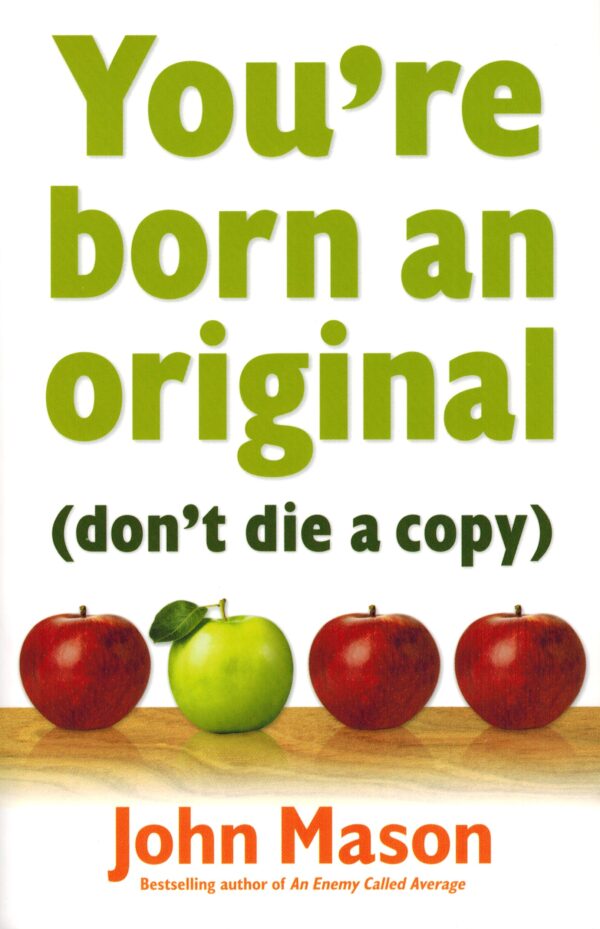 You're Born An Original